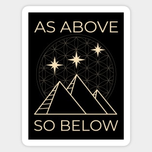 As Above So Below Giza Pyramids Sacred Geometry Sticker